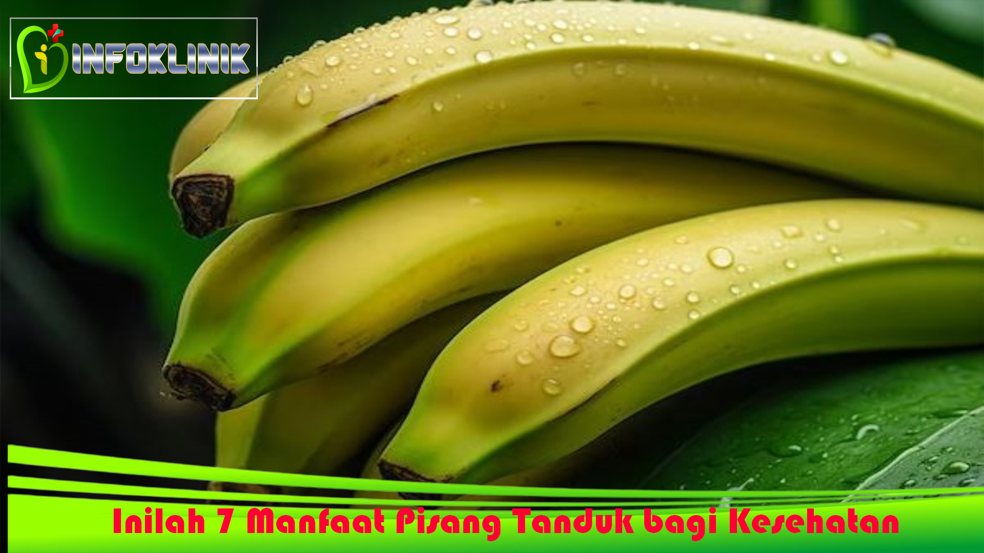 Inilah 7 Manfaat Pisang Tanduk bagi Kesehatan